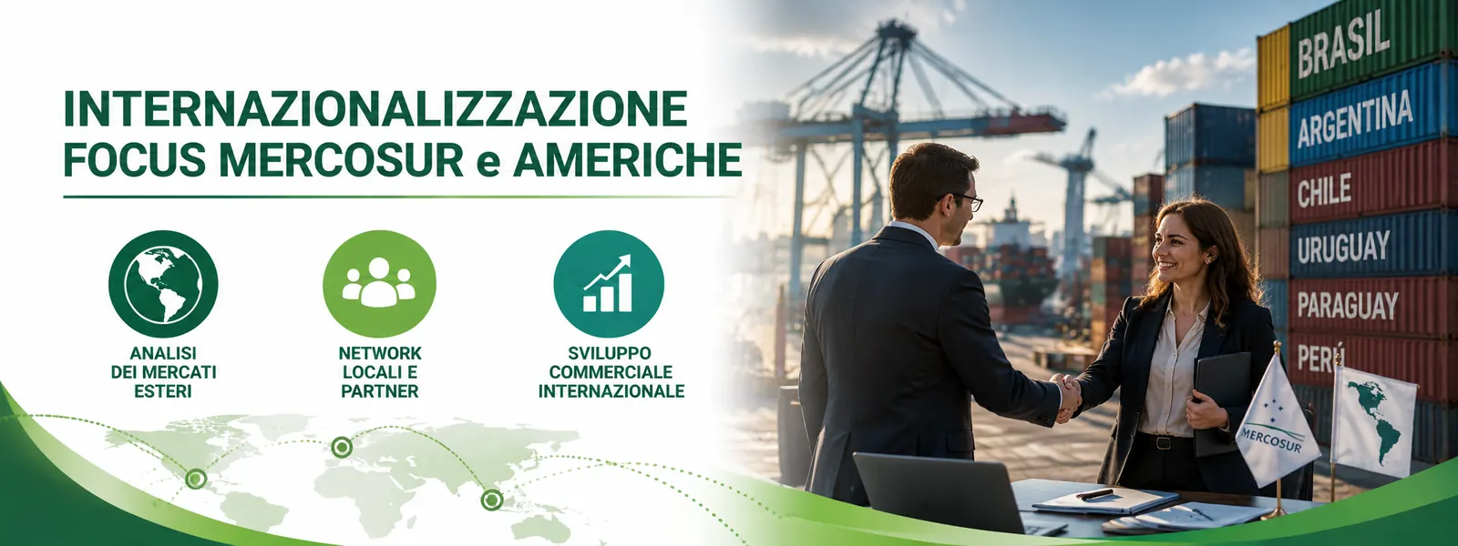 Internazionalizzazione – Focus MERCOSUR e Americhe